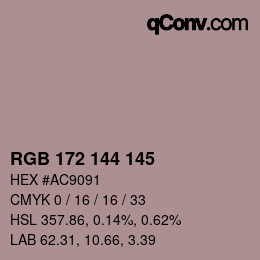 Color code: RGB 172 144 145 | qconv.com