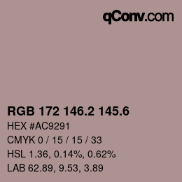 カラーコード: RGB 172 146.2 145.6 | qconv.com