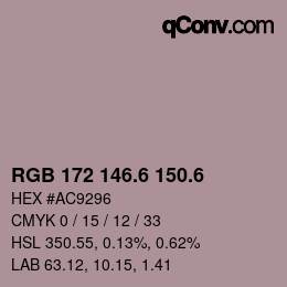 カラーコード: RGB 172 146.6 150.6 | qconv.com