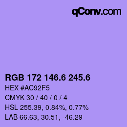 カラーコード: RGB 172 146.6 245.6 | qconv.com