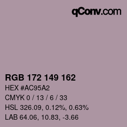 Color code: RGB 172 149 162 | qconv.com