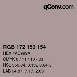 Color code: RGB 172 153 154 | qconv.com