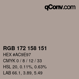 Color code: RGB 172 158 151 | qconv.com