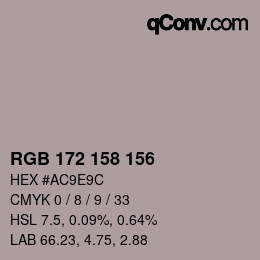 カラーコード: RGB 172 158 156 | qconv.com