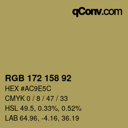 カラーコード: RGB 172 158 92 | qconv.com