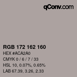 Color code: RGB 172 162 160 | qconv.com