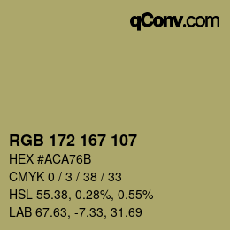 カラーコード: RGB 172 167 107 | qconv.com