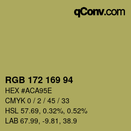 カラーコード: RGB 172 169 94 | qconv.com