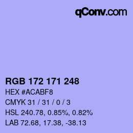 カラーコード: RGB 172 171 248 | qconv.com