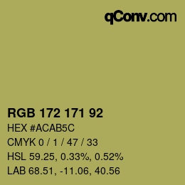 カラーコード: RGB 172 171 92 | qconv.com