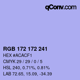 カラーコード: RGB 172 172 241 | qconv.com