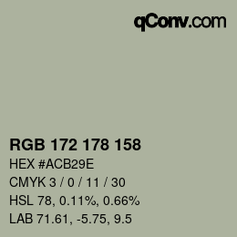 カラーコード: RGB 172 178 158 | qconv.com