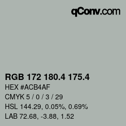 カラーコード: RGB 172 180.4 175.4 | qconv.com