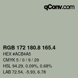カラーコード: RGB 172 180.8 165.4 | qconv.com