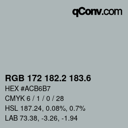 カラーコード: RGB 172 182.2 183.6 | qconv.com