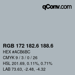 カラーコード: RGB 172 182.6 188.6 | qconv.com