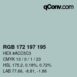Color code: RGB 172 197 195 | qconv.com