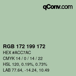 カラーコード: RGB 172 199 172 | qconv.com
