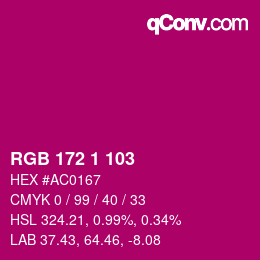 Color code: RGB 172 1 103 | qconv.com