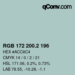 カラーコード: RGB 172 200.2 196 | qconv.com