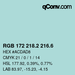 カラーコード: RGB 172 218.2 216.6 | qconv.com