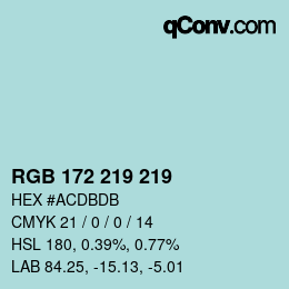 Color code: RGB 172 219 219 | qconv.com