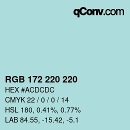 Color code: RGB 172 220 220 | qconv.com