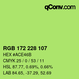 カラーコード: RGB 172 228 107 | qconv.com