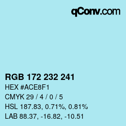 Color code: RGB 172 232 241 | qconv.com