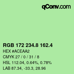 カラーコード: RGB 172 234.8 162.4 | qconv.com