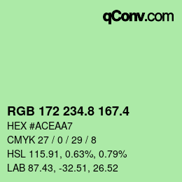カラーコード: RGB 172 234.8 167.4 | qconv.com