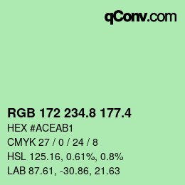 カラーコード: RGB 172 234.8 177.4 | qconv.com