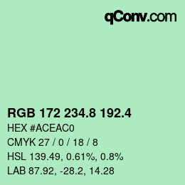 カラーコード: RGB 172 234.8 192.4 | qconv.com