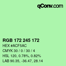 カラーコード: RGB 172 245 172 | qconv.com