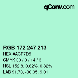 カラーコード: RGB 172 247 213 | qconv.com