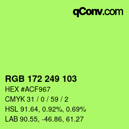 Color code: RGB 172 249 103 | qconv.com