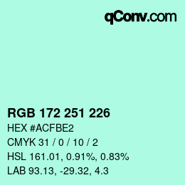 カラーコード: RGB 172 251 226 | qconv.com