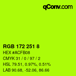 Color code: RGB 172 251 8 | qconv.com