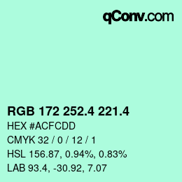 カラーコード: RGB 172 252.4 221.4 | qconv.com