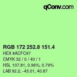 カラーコード: RGB 172 252.8 151.4 | qconv.com