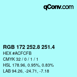 カラーコード: RGB 172 252.8 251.4 | qconv.com