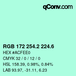 カラーコード: RGB 172 254.2 224.6 | qconv.com