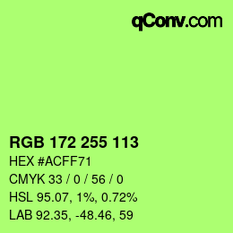 Color code: RGB 172 255 113 | qconv.com