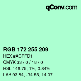 Color code: RGB 172 255 209 | qconv.com