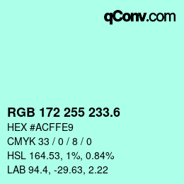 カラーコード: RGB 172 255 233.6 | qconv.com