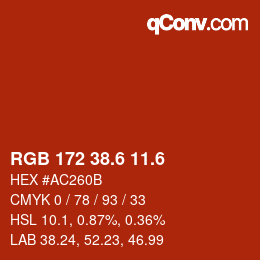 カラーコード: RGB 172 38.6 11.6 | qconv.com