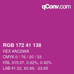 カラーコード: RGB 172 41 138 | qconv.com