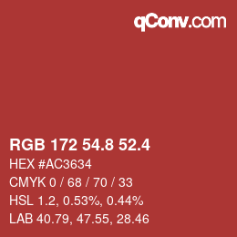 カラーコード: RGB 172 54.8 52.4 | qconv.com