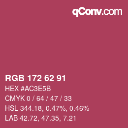 カラーコード: RGB 172 62 91 | qconv.com