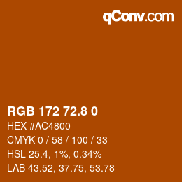 カラーコード: RGB 172 72.8 0 | qconv.com